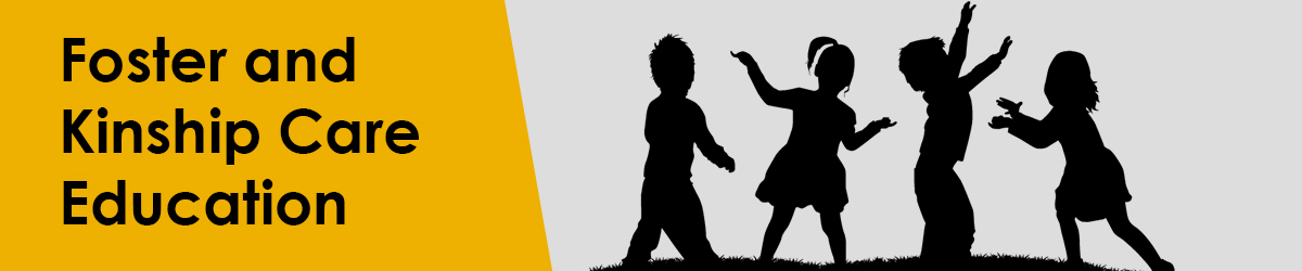 Foster and Kinship Care Education with silhouette of kids playing