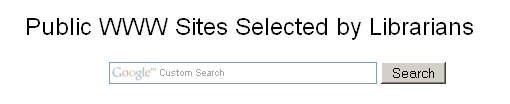 Public WWW Sites Selected by Librarians